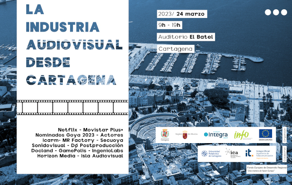 La Industria Audiovisual desde Cartagena